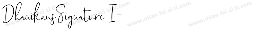 DhanikansSignature I字体转换